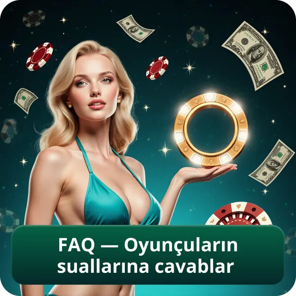 FAQ — Oyunçuların suallarına cavablar